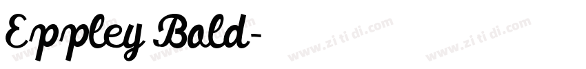 Eppley Bold字体转换